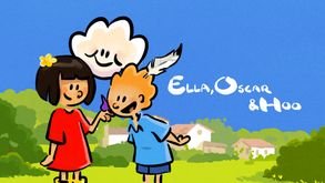 Ella, Oscar & Hoo, Série Animation, Sur CANAL+